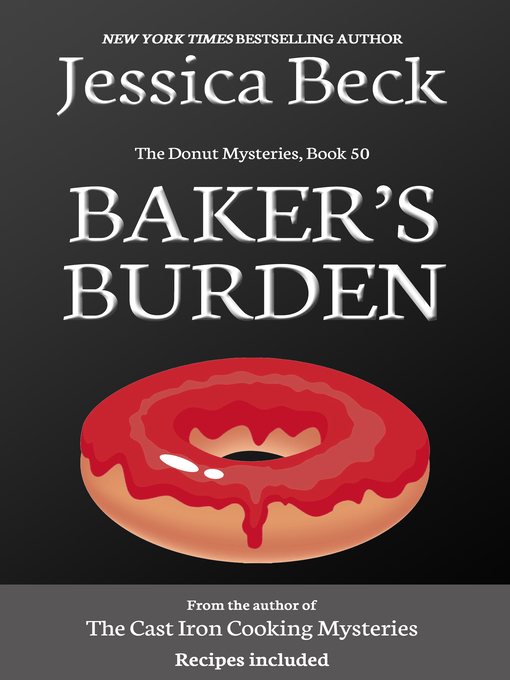 Title details for Baker's Burden by Jessica Beck - Available